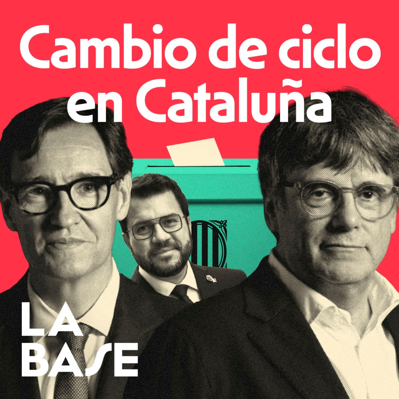 La Base 4x136 | El independentismo Pierde, el PSC Gana, la derecha Crece