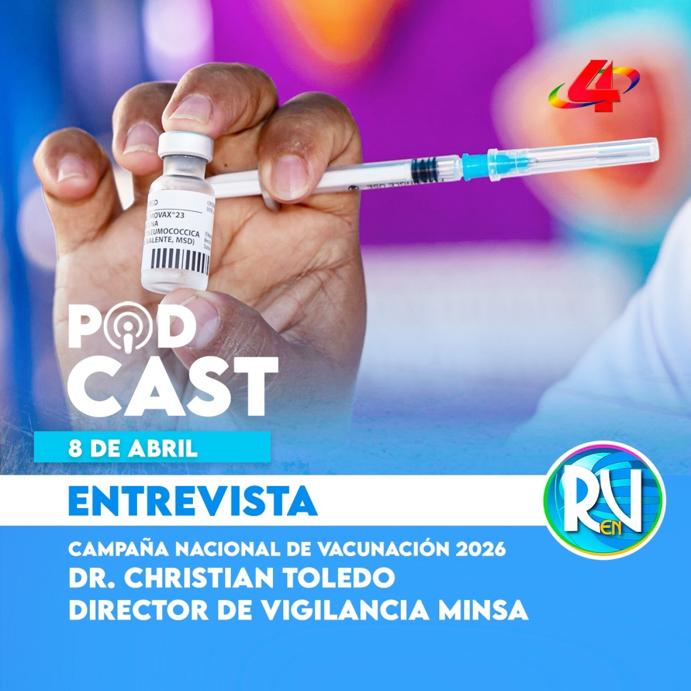   Campaña Nacional de Vacunación 2026: todo lo que debes saber- Salud en Nicaragua | Revista en Vivo episode artwork