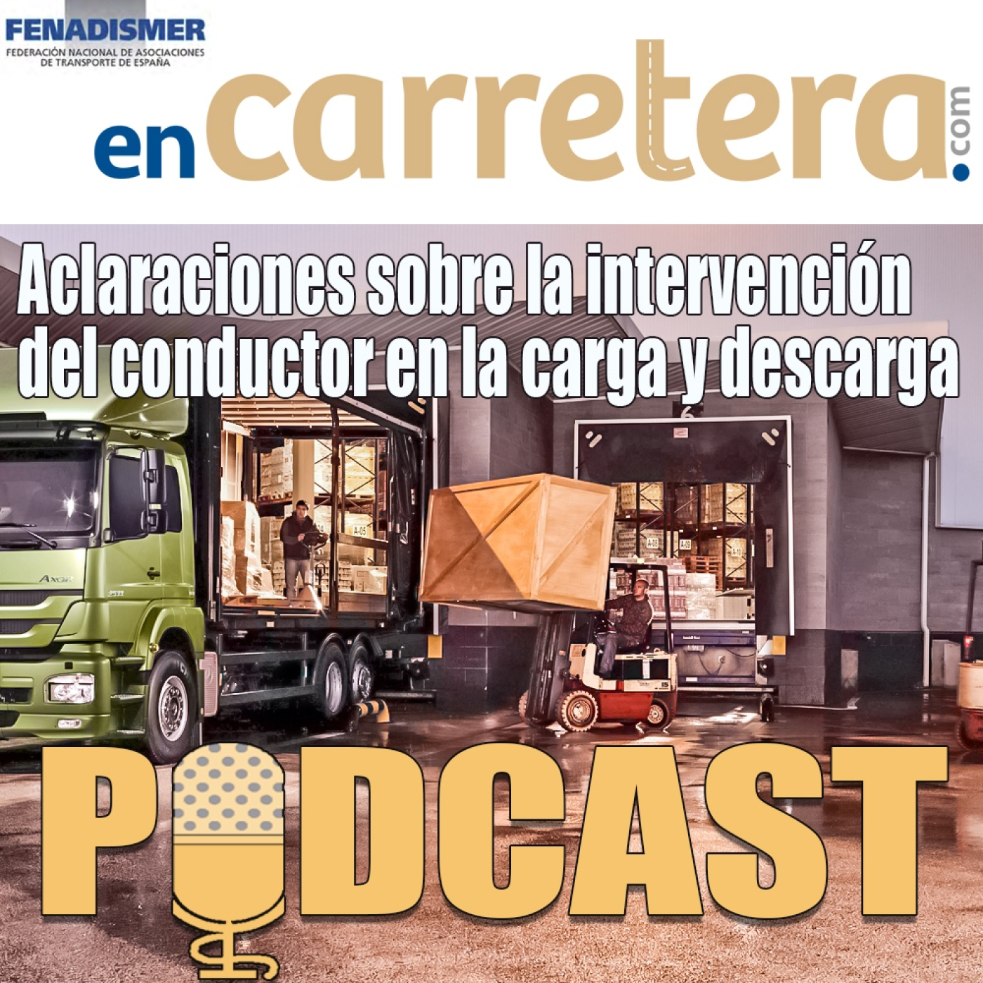 Fenadismer en Carretera Podcast