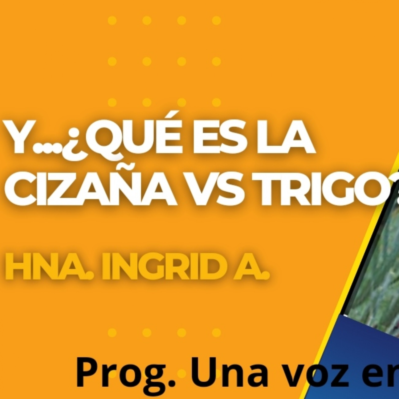 UNA VOZ EN ORACIÓN