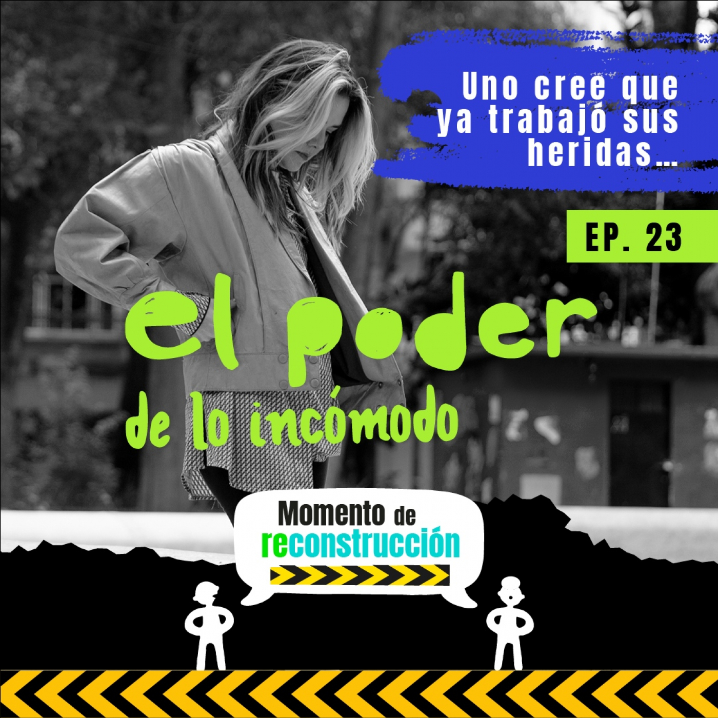 El Poder de lo Incómodo