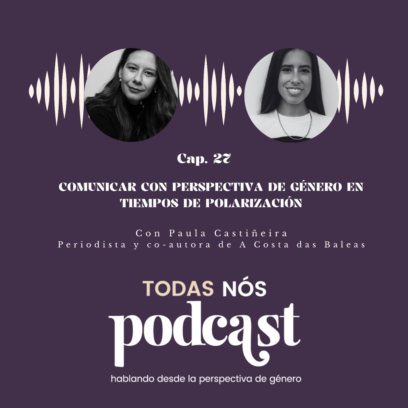 Podcast Todas Nós