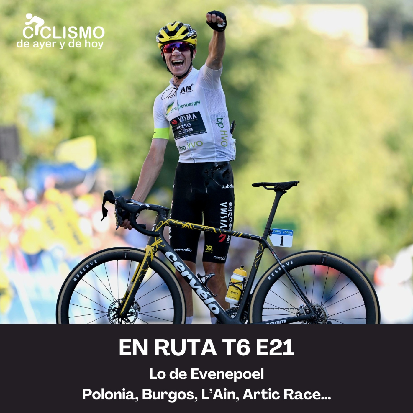 EN RUTA T6 E21 - Lo de Evenepoel. Polonia, Burgos, L’Ain, Artic Race… episode artwork