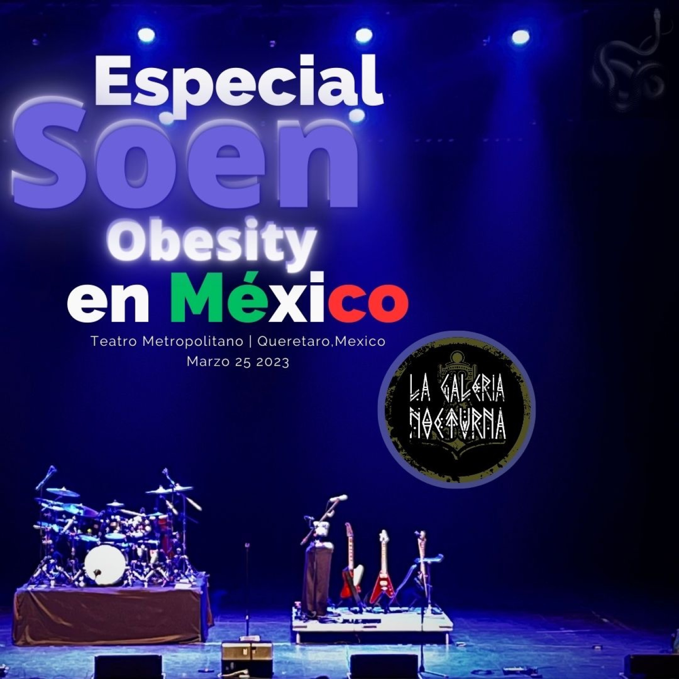 Especial Soen en Mexico | Teatro Metropolitano Queretaro Marzo 25 2023 episode artwork