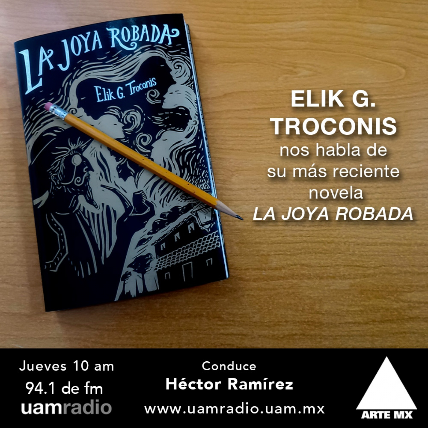 ARTE MX en UAM Radio
