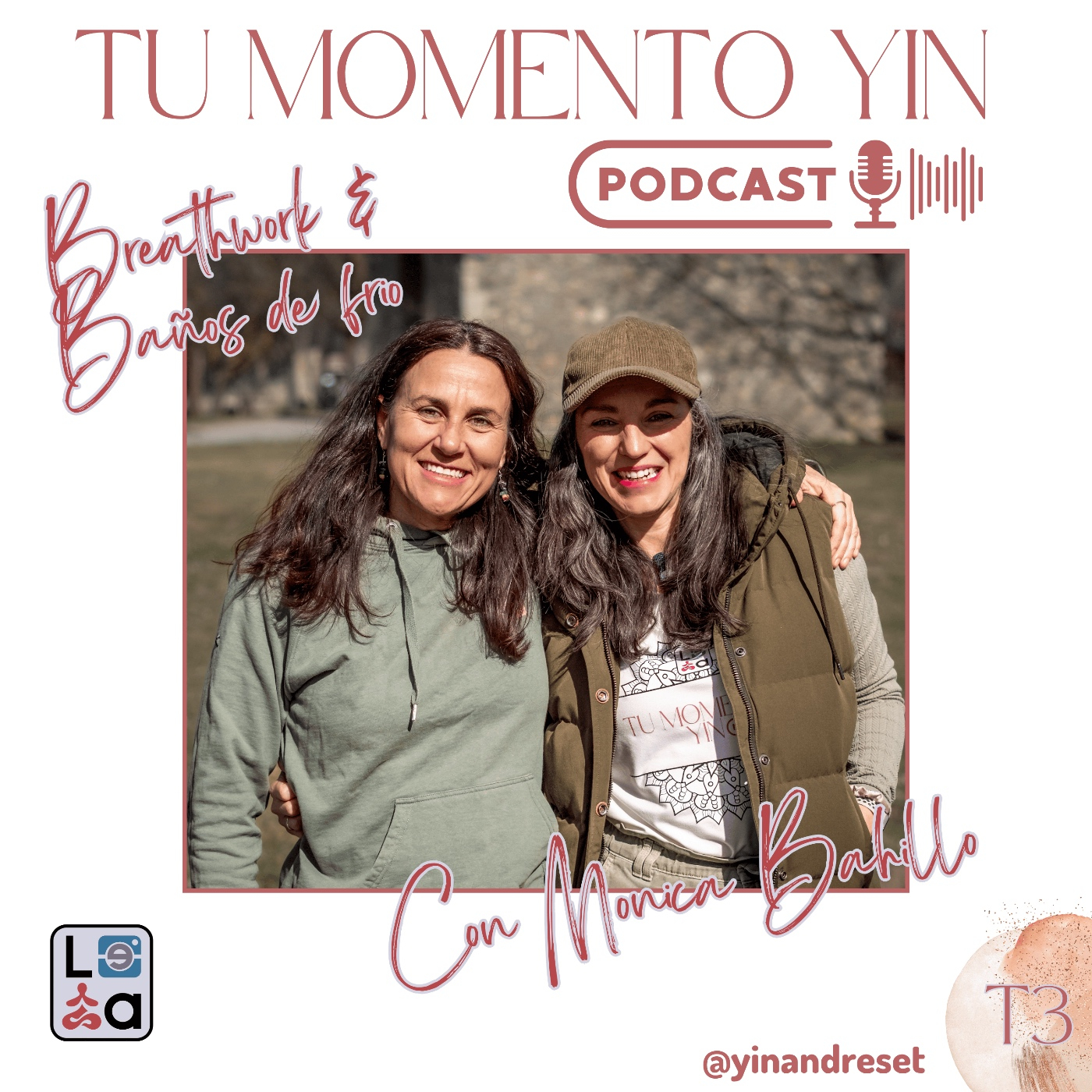 T03#11 Breathwork y Baños de hielo con Monica Bahillo episode artwork