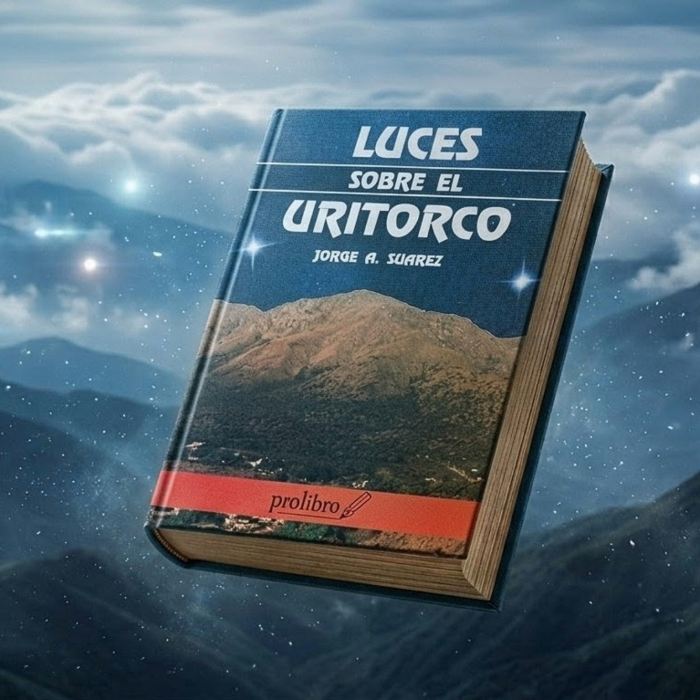 Editorial Jorge Suarez (16/11/2011) LUCES SOBRE EL URITORCO episode artwork