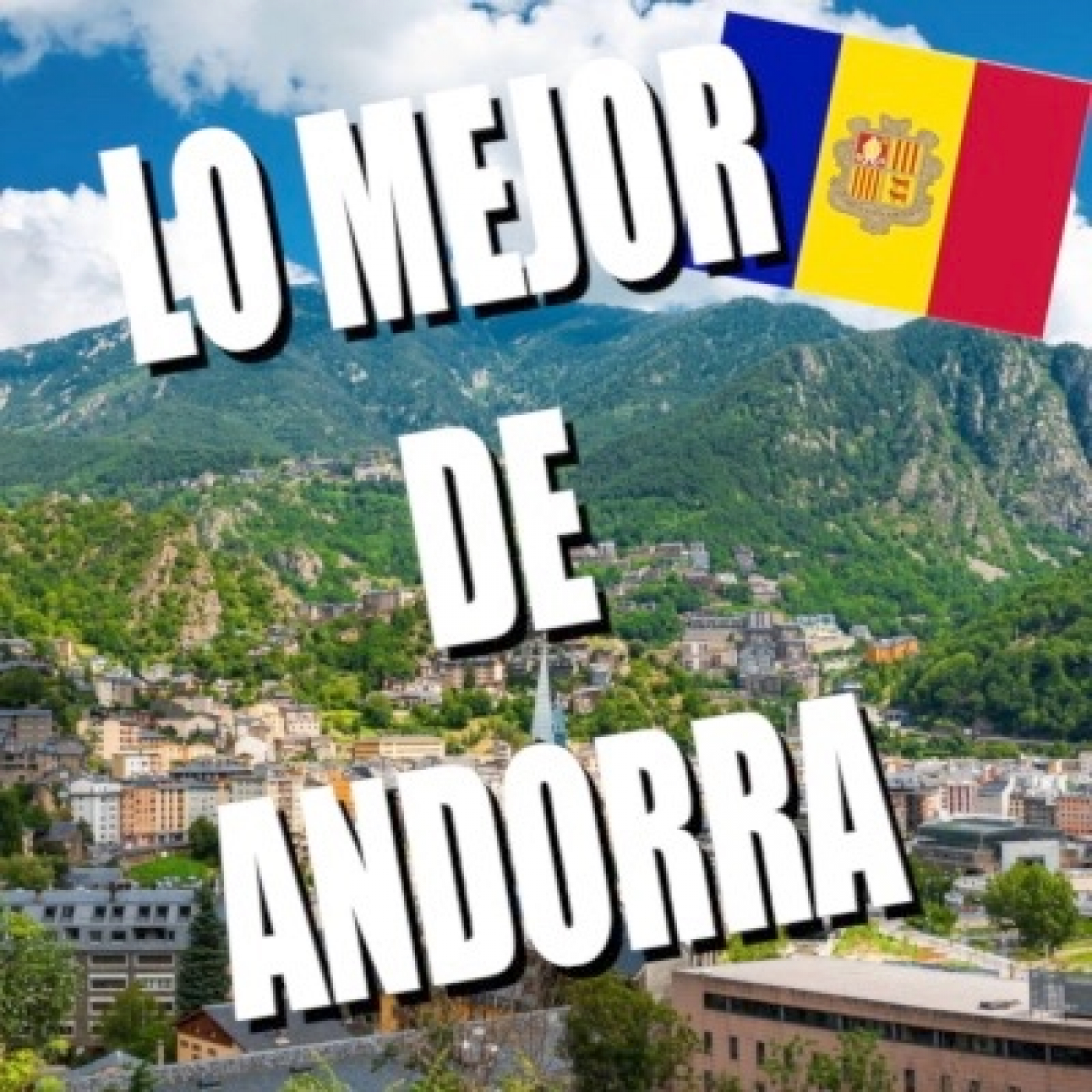 Andorra. Mejores restaurtantes y hoteles. episode artwork