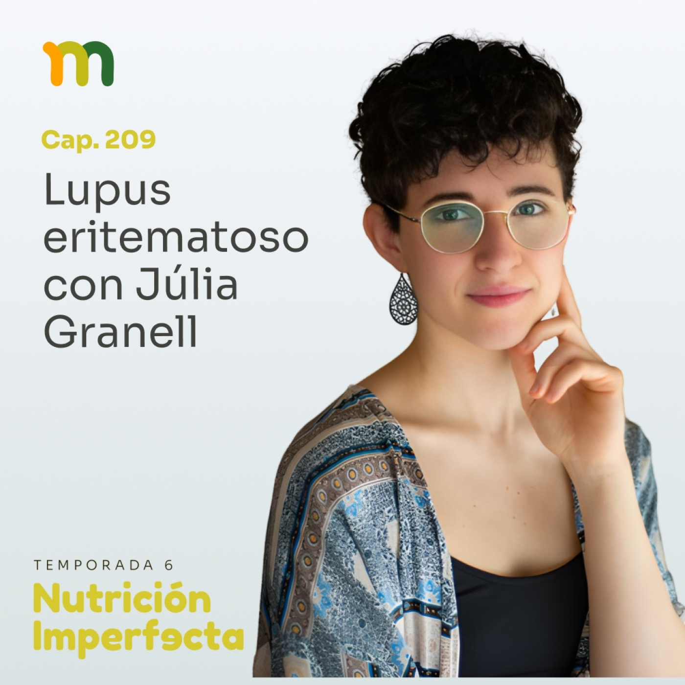 209. Lupus eritematoso con Júlia Granell 209. Lupus eritematoso con Júlia Granell