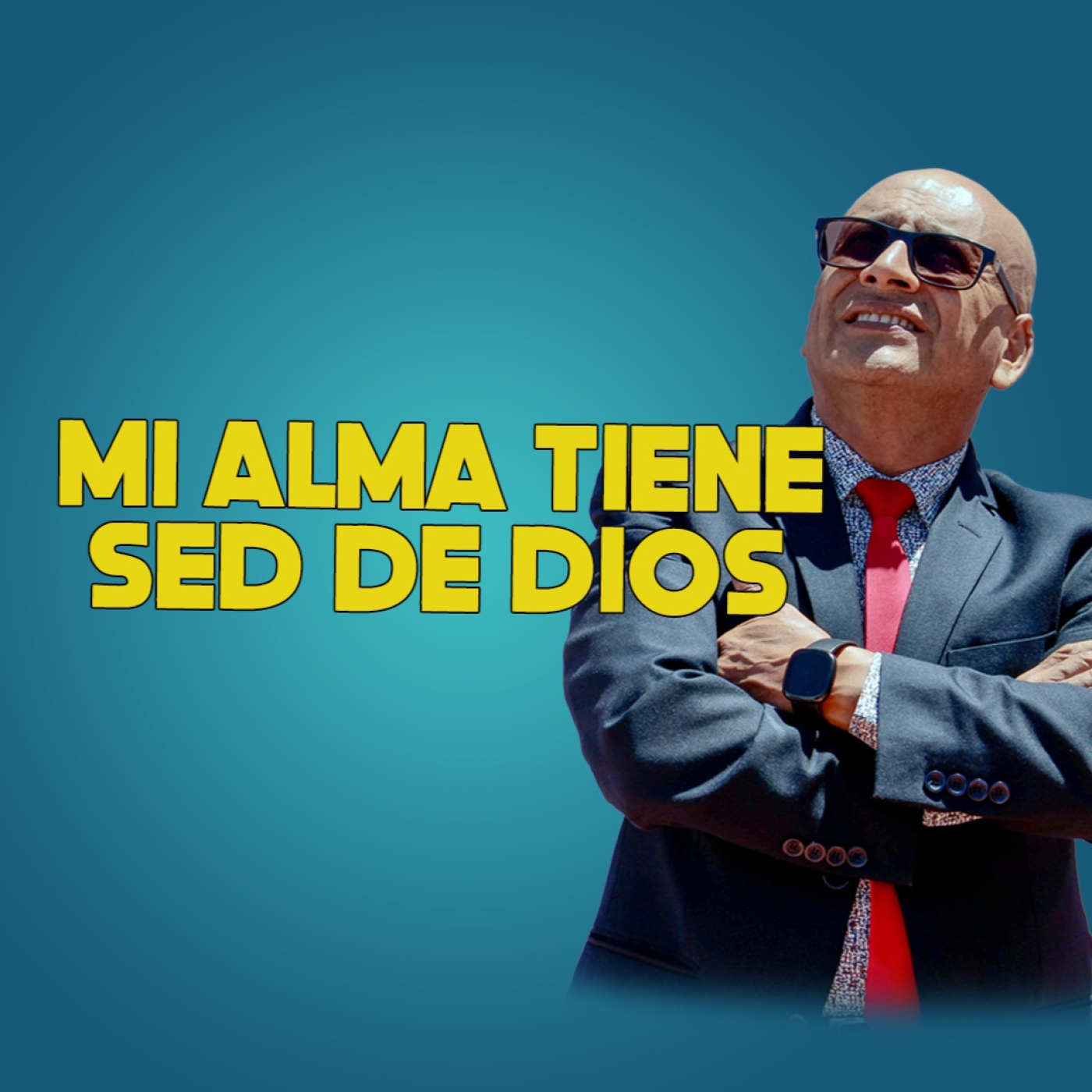 mi alma tiene sed de Dios /Edgar Calderon/Palabra Ungida episode artwork