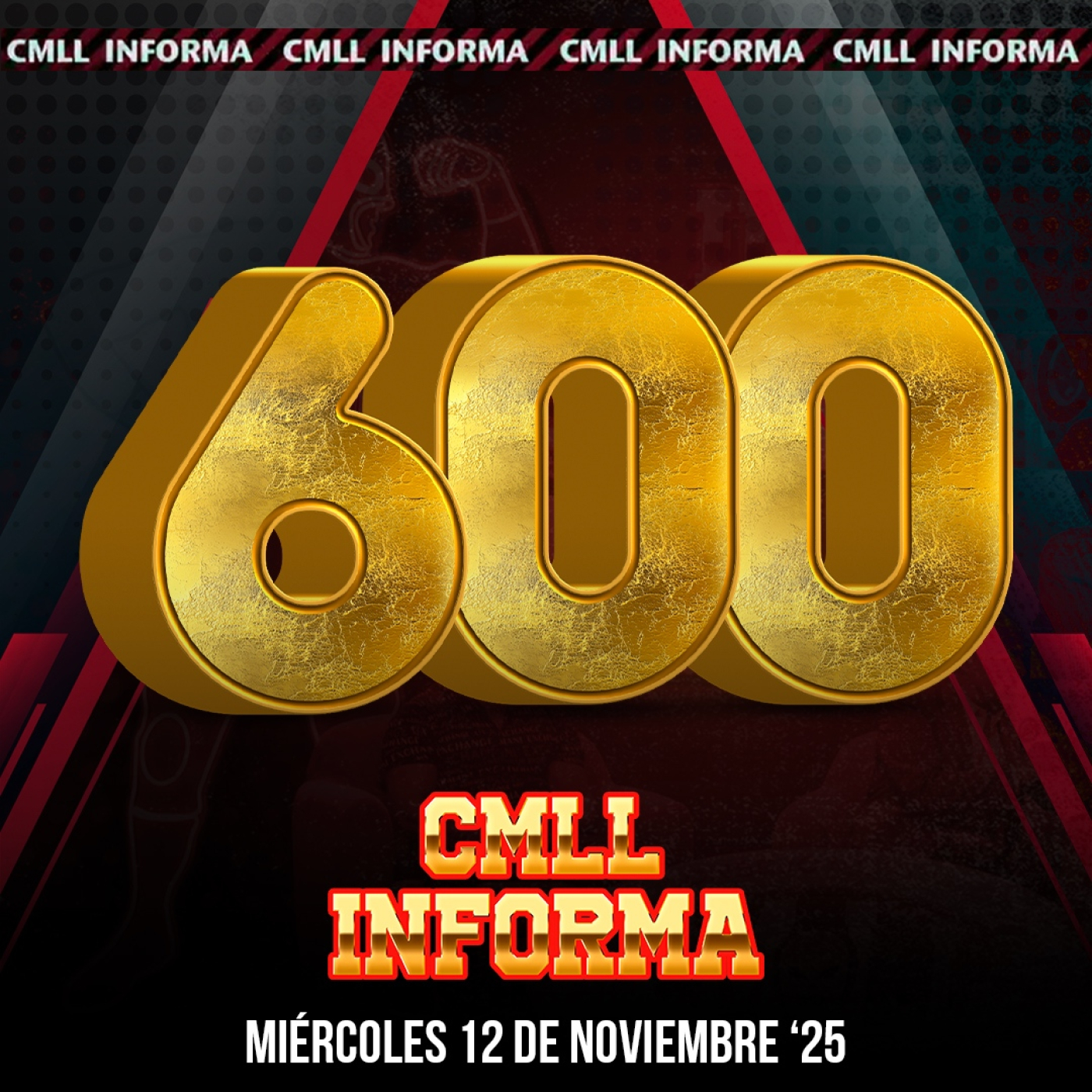 CMLL Informa - Capítulo 600 episode artwork