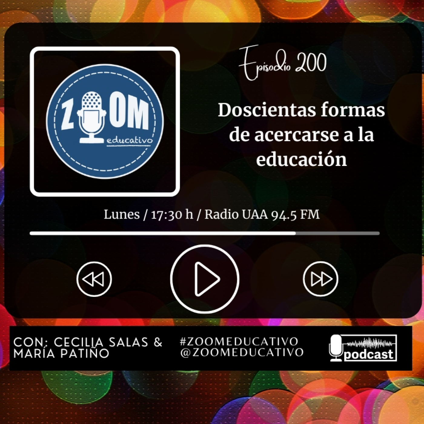 Ep 200 Doscientas formas de acercarse a la educación