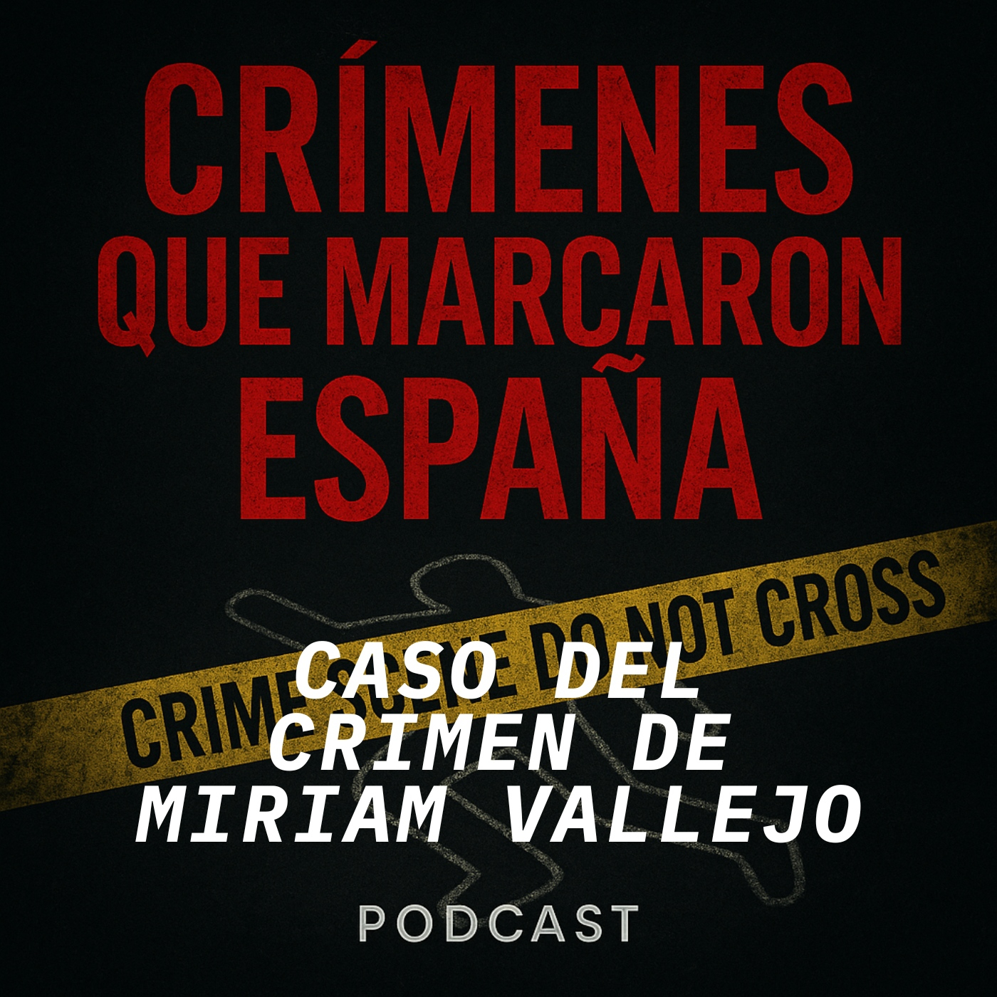 CRÍMENES QUE MARCARON ESPAÑA