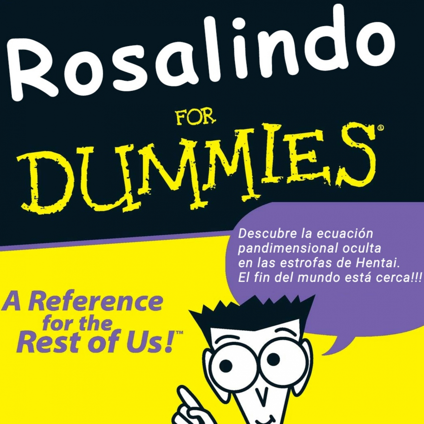 Entremés de miseria: Hentai de Rosalía para Dummies (marzo 2022) episode artwork
