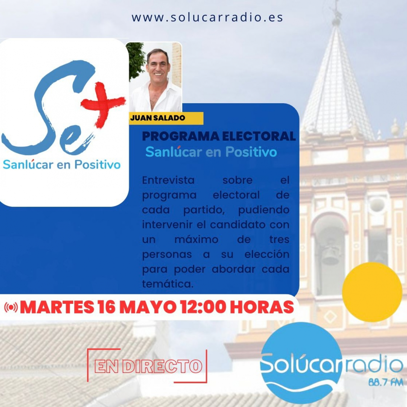 RONDA DE ENTREVISTAS ELECTORALES PROGRAMAS ELECTORALES ¨Sanlúcar en Positivo¨ episode artwork