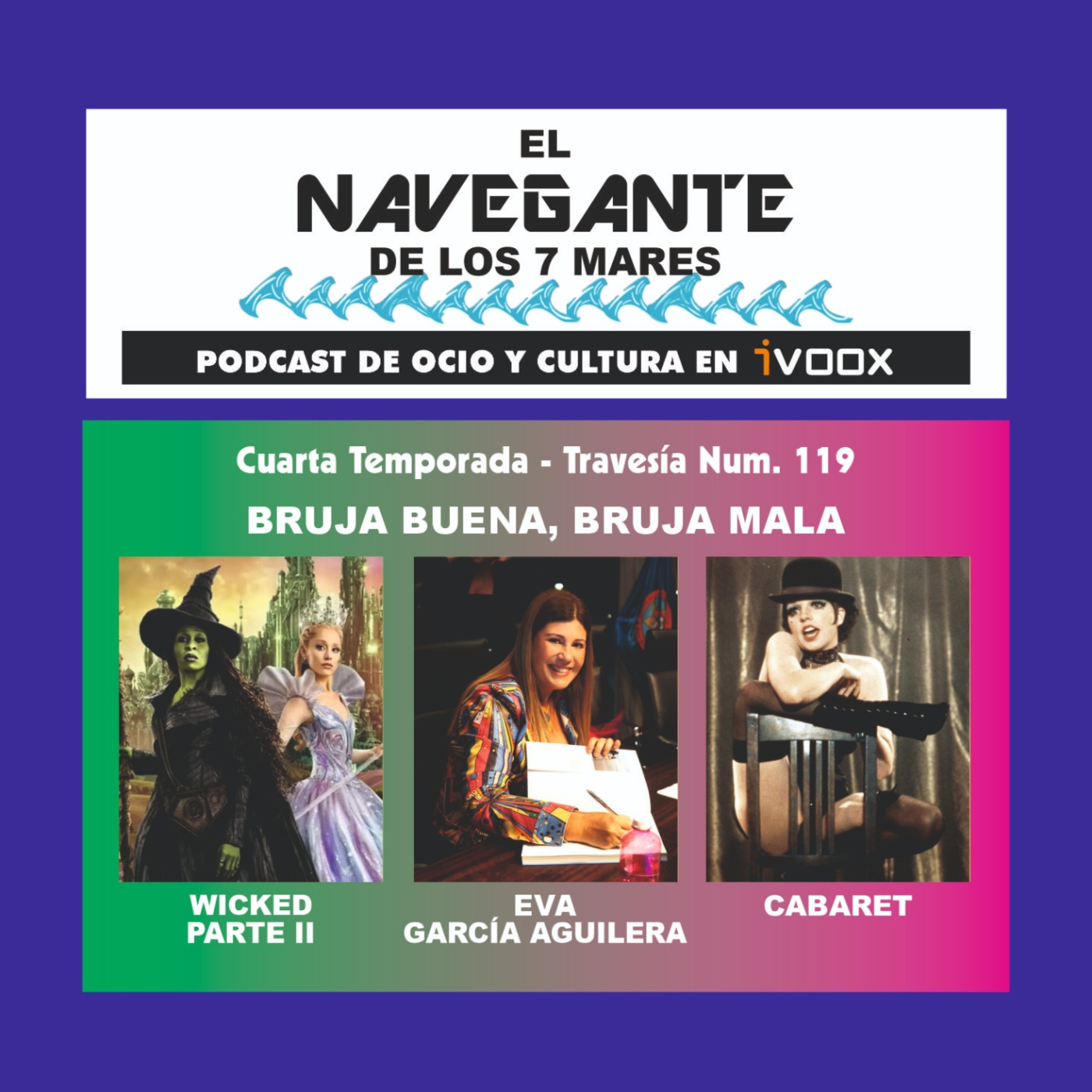 Travesía 119 - Bruja buena, bruja mala episode artwork