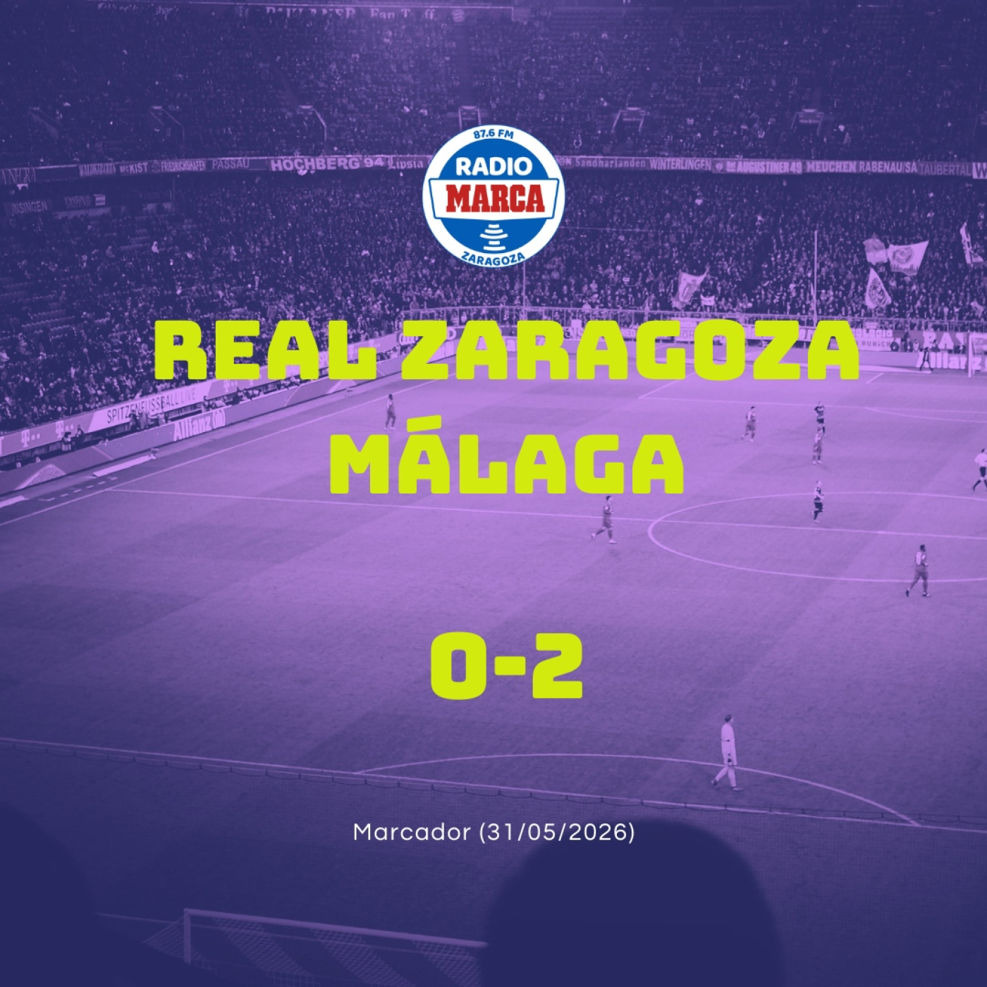 31-05-2026 - Marcador Zaragoza Partido episode artwork