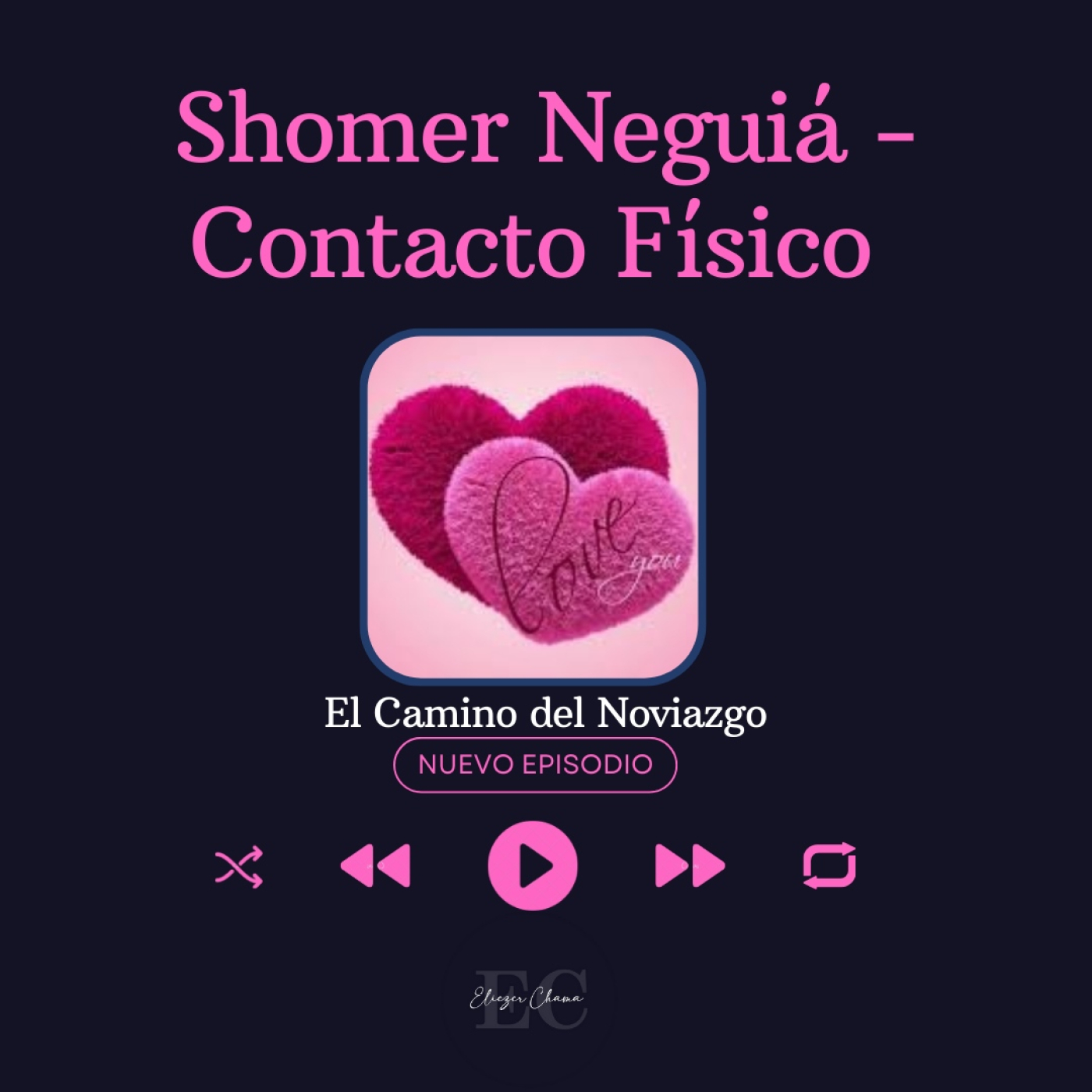 El Camino del Noviazgo