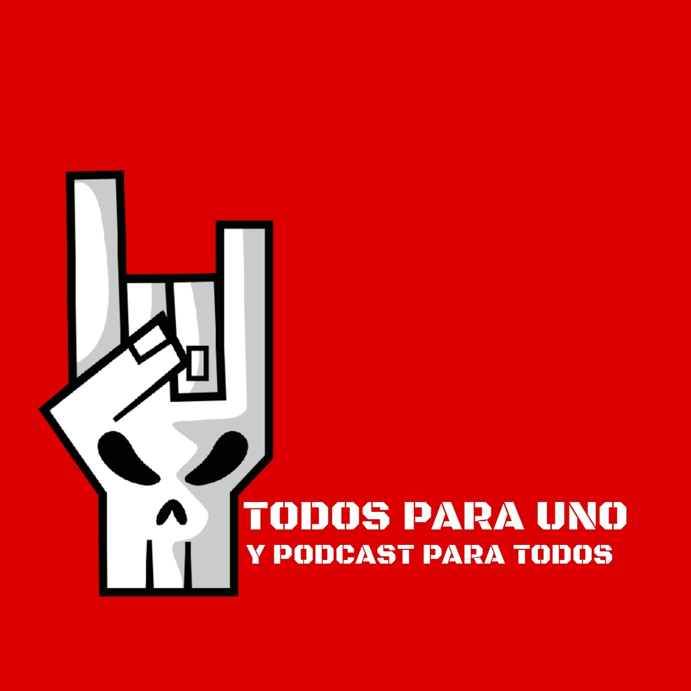 TODOS PARA UNO y podcast para todos