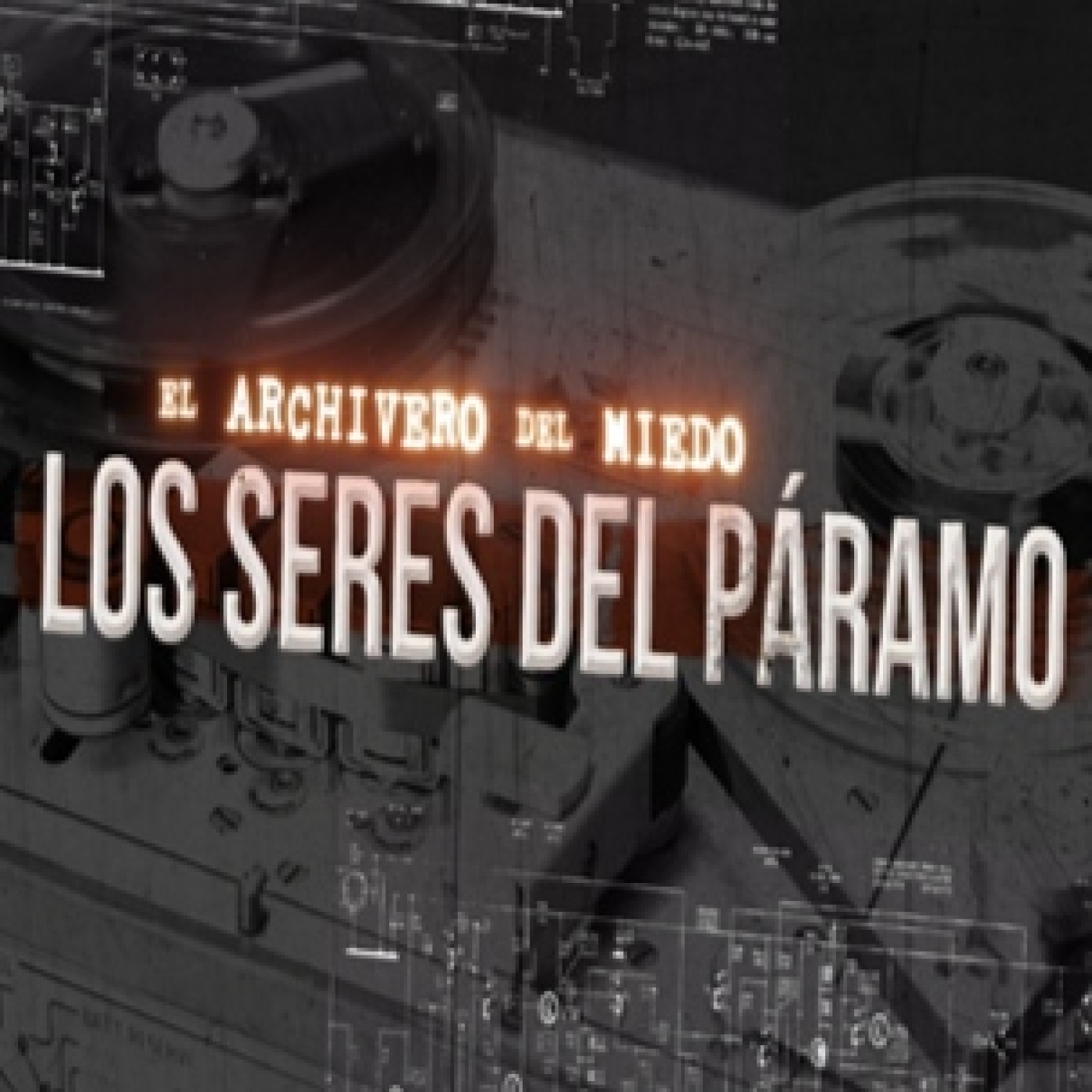 Cuarto Milenio: El archivero del miedo (Los seres del páramo)