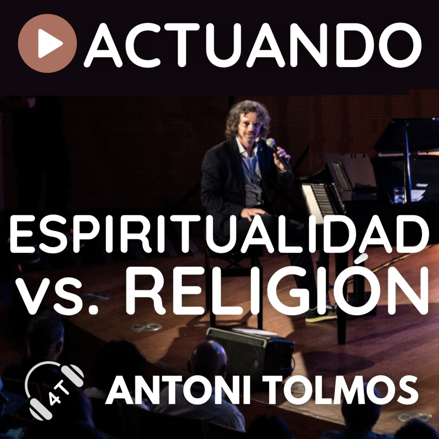 ACTUANDO. El podcast de Antoni Tolmos