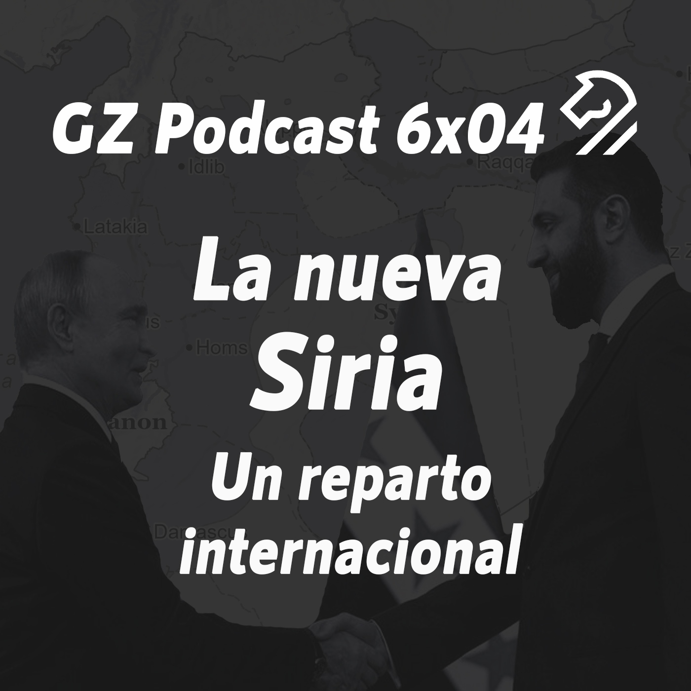 GZP 6x04 La nueva Siria. Un reparto internacional. episode artwork