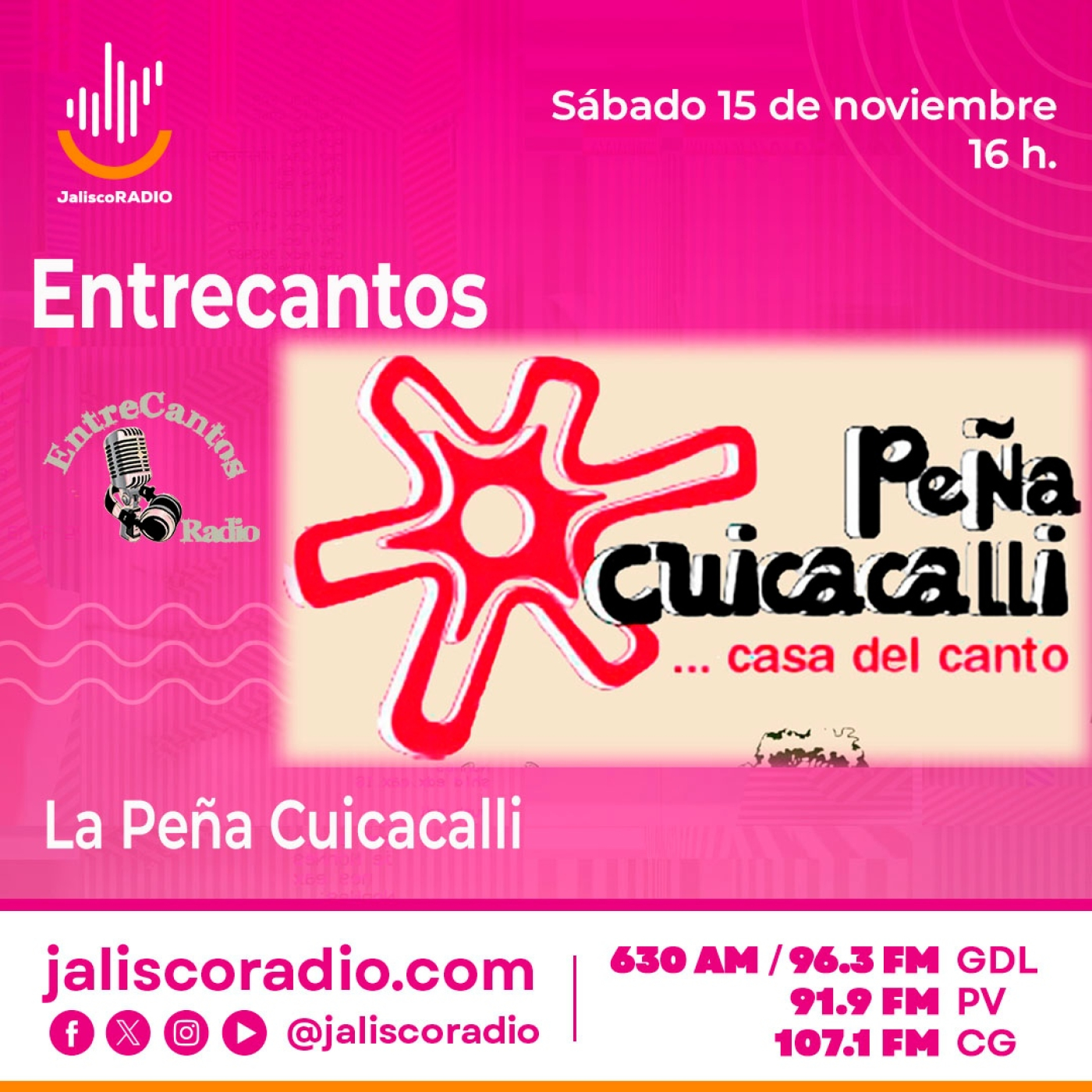 Programa Entrecantos 15 de noviembre, 2025: "La Peña Cuicacalli" episode artwork