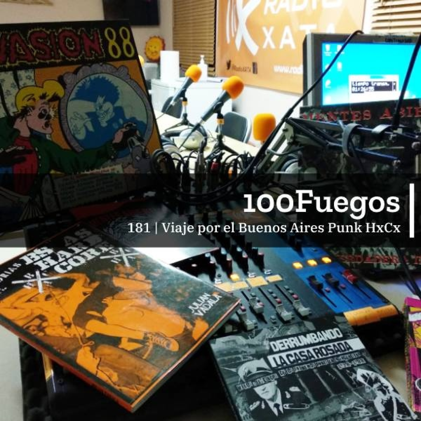100Fuegos x 181: de viaje por el Buenos Aires Punk HxCx episode artwork