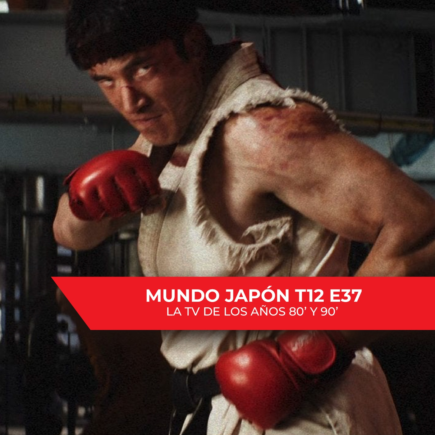 Mundo Japón T12 E37 - Street Fighter Live-action & la TV de los años 80'/90' episode artwork