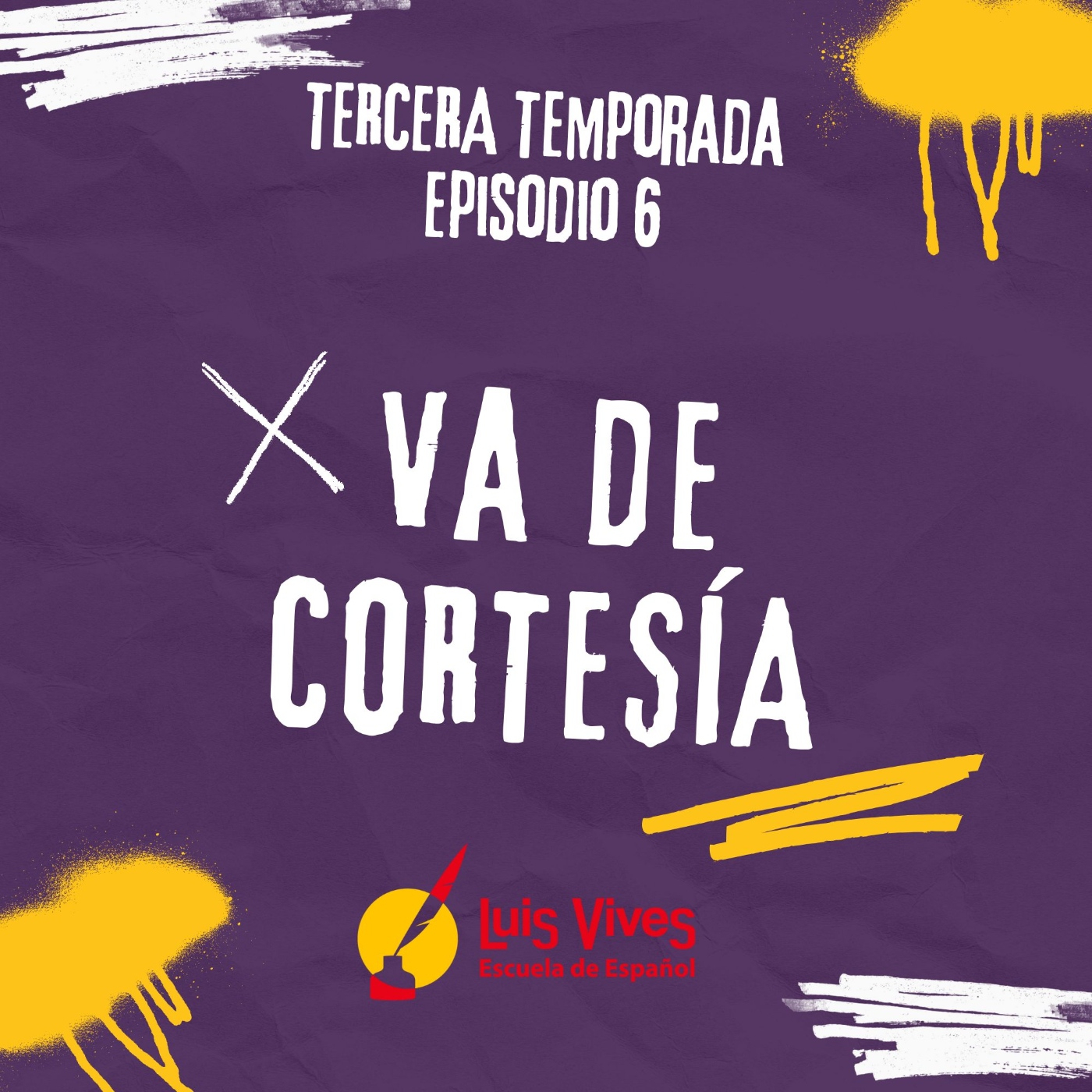 3x06 ¡VA DE CORTESÍA!