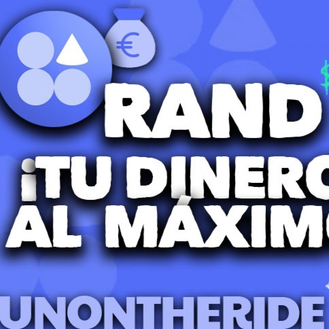 RAND APP ¡TU DINERO AL MÁXIMO!