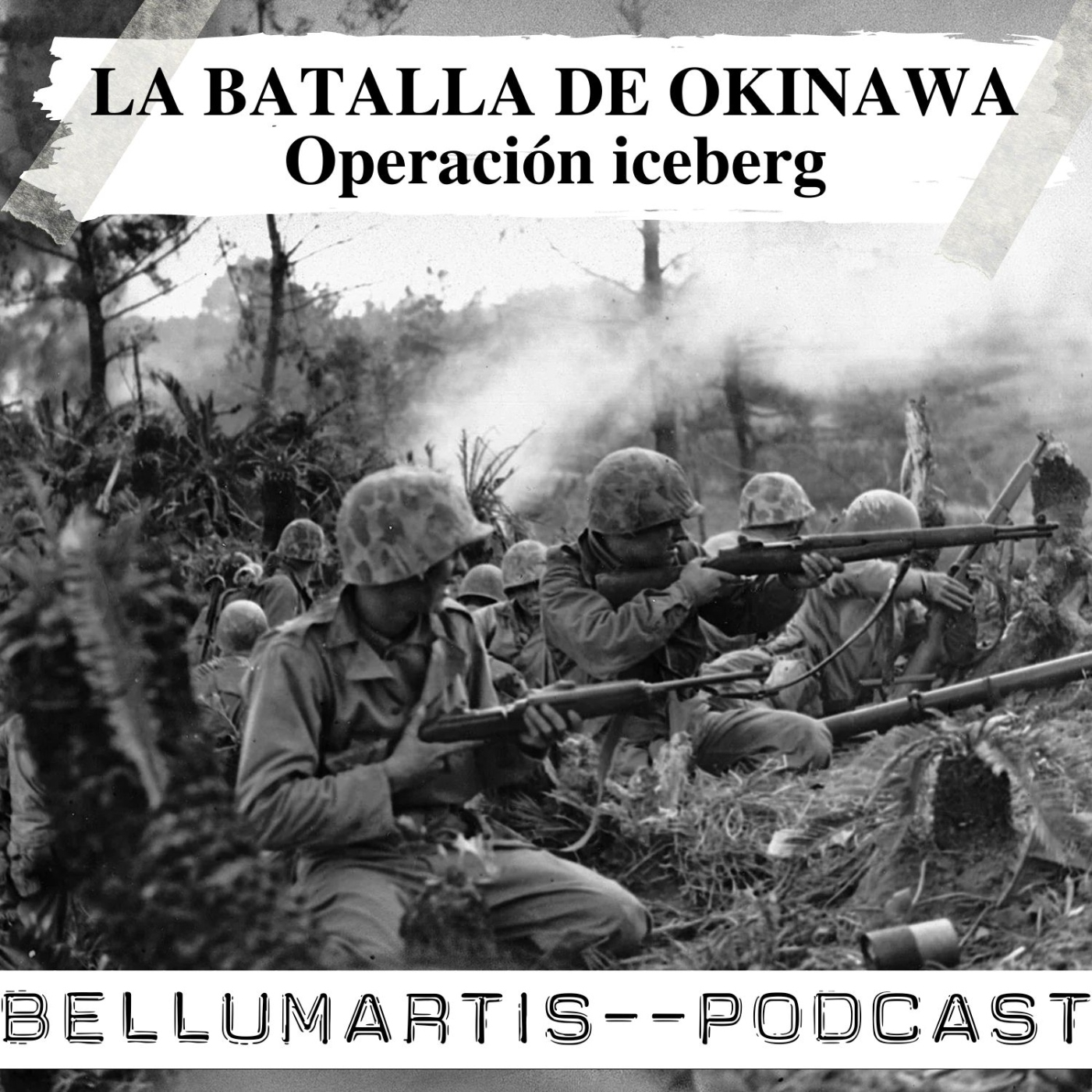 LA BATALLA DE OKINAWA, 1945. Operación Iceberg el asalto anfibio de "LA ÚLTIMA ISLA"*David L. Cabia* - Acceso anticipado