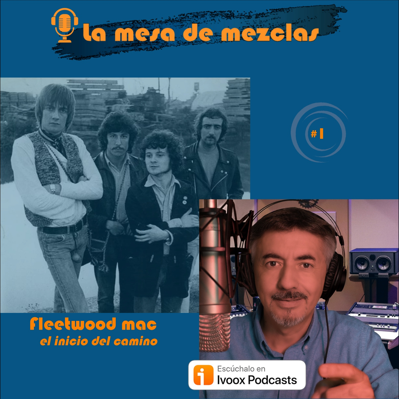 #1 FLEETWOOD MAC - El inicio del camino episode artwork