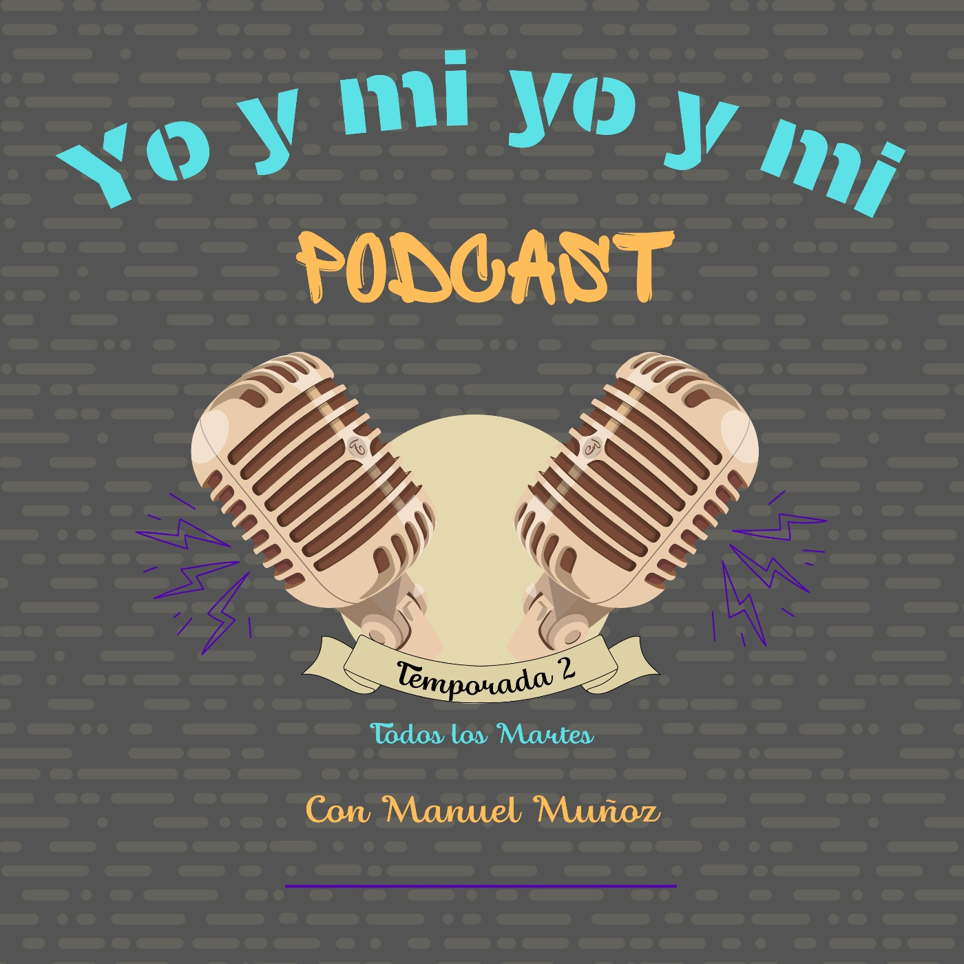 Yo y mi Yo y mi Podcast T2 Cap 2 Un empanao con Vacaciones. episode artwork