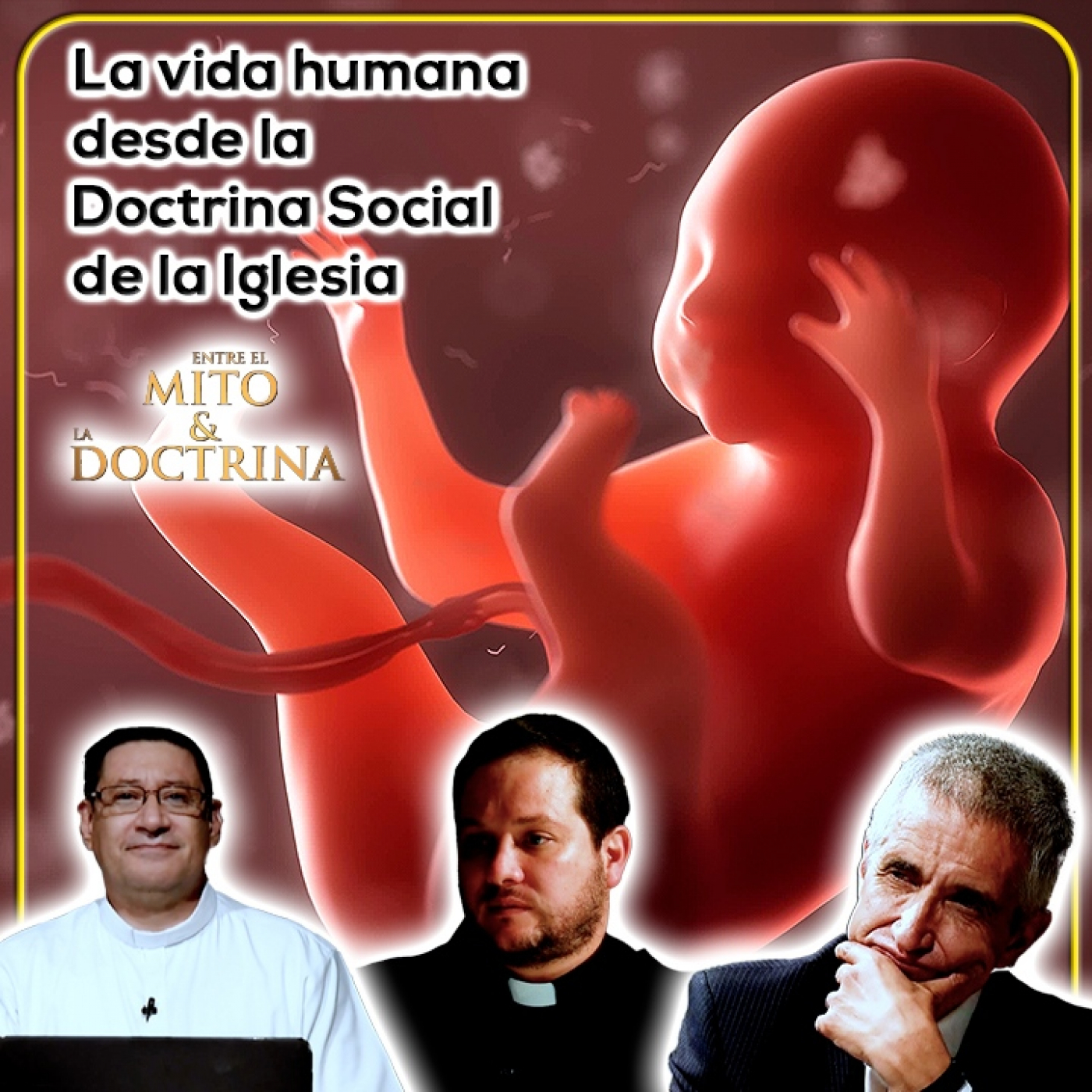 Entre el Mito y la Doctrina