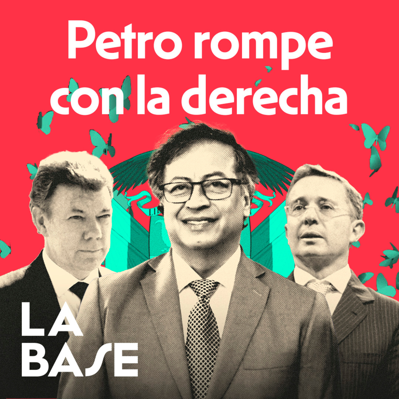 ¿Qué significa la reforma de Gobierno de Gustavo Petro? | La Base 3x22