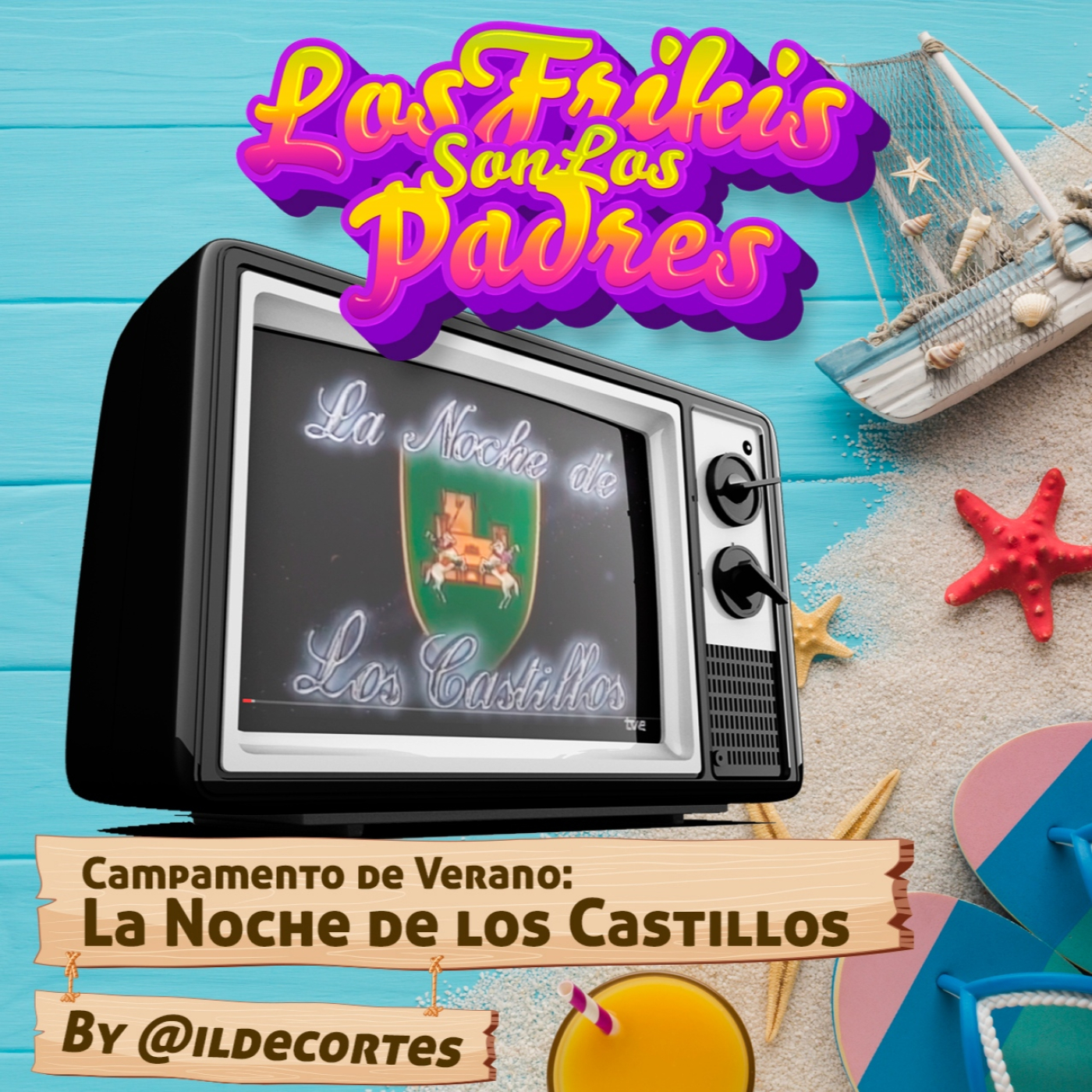 Los Frikis Son Los Padres