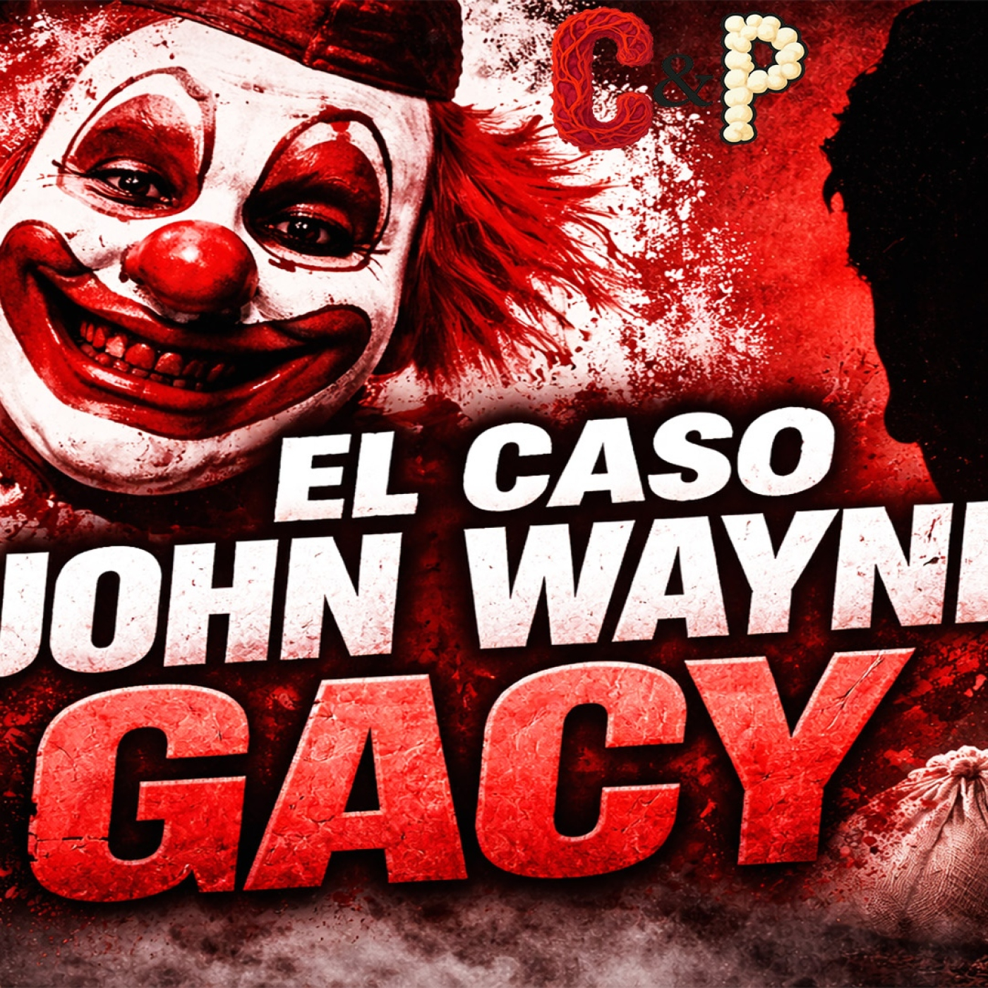 CyP 3x08 - John Wayne Gacy: El diablo disfrazado