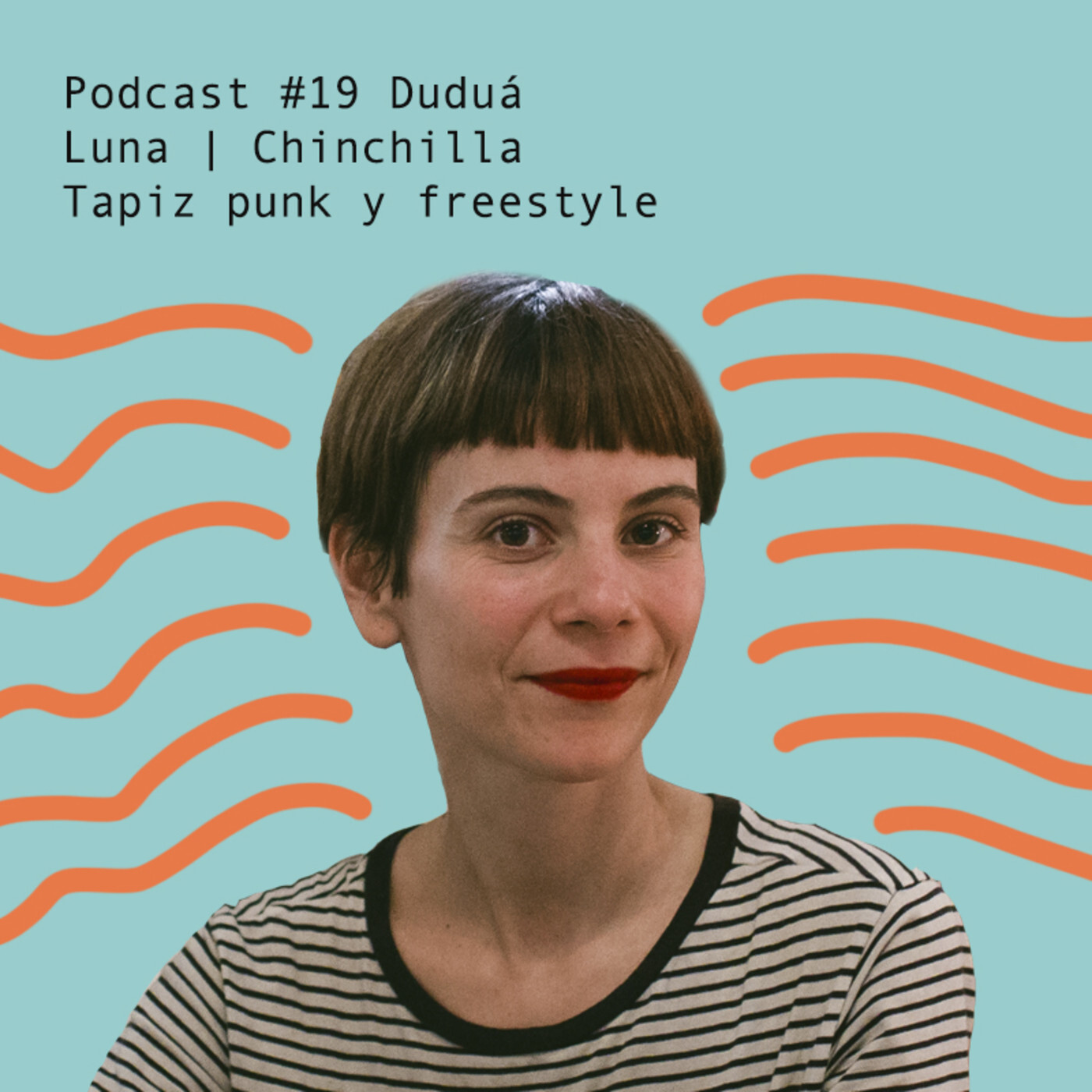 El podcast de Duduá