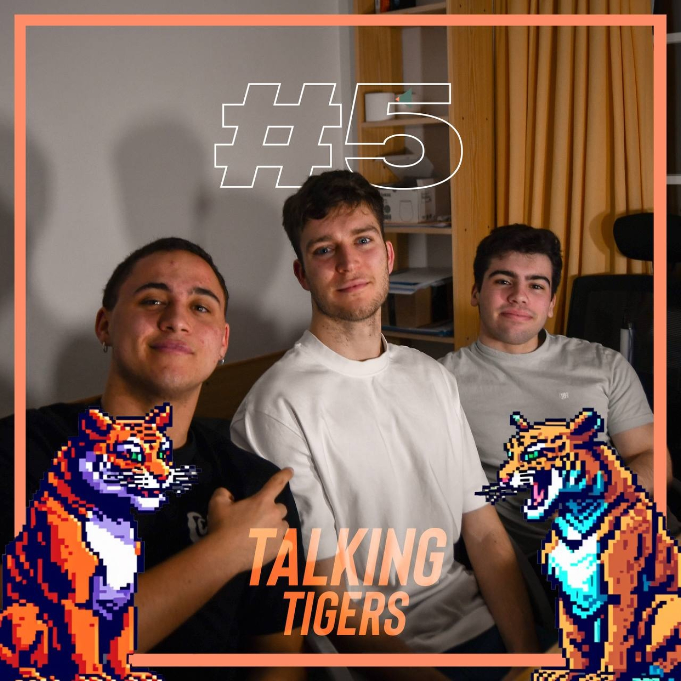 Talking Tigers