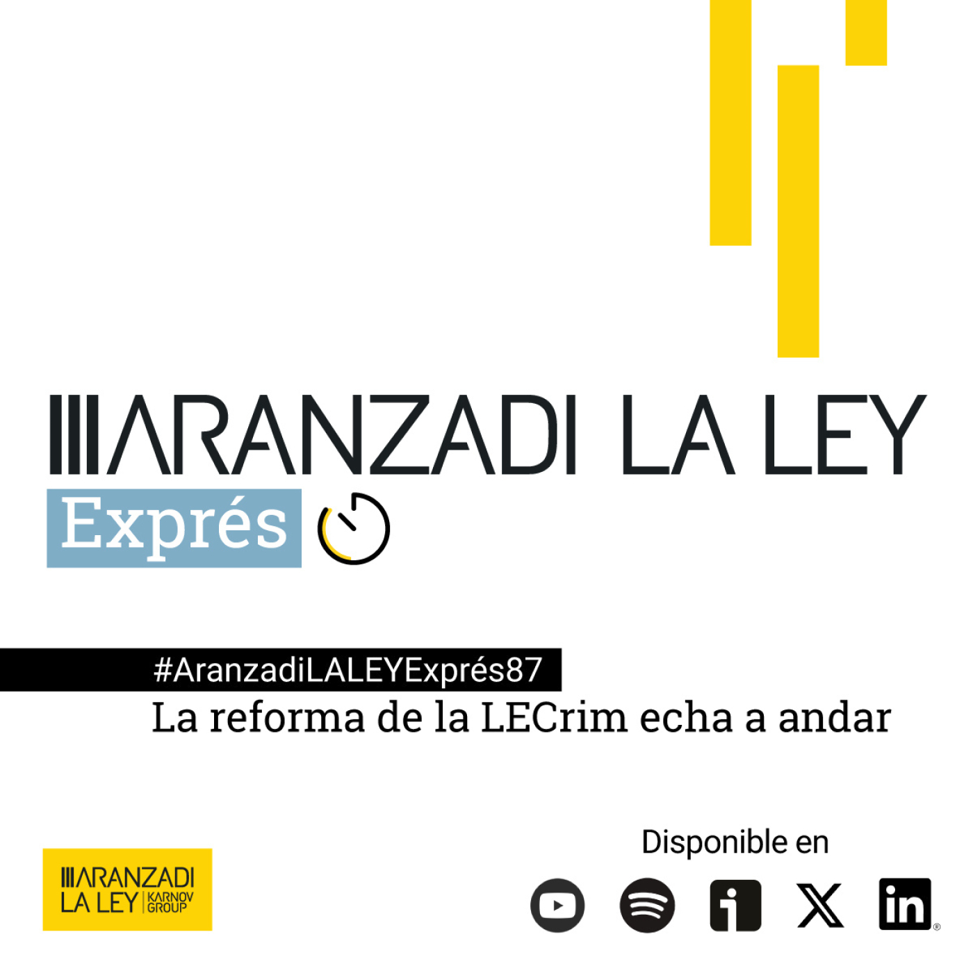 Aranzadi LA LEY Exprés: la reforma de la LECrim echa a andar #87 episode artwork