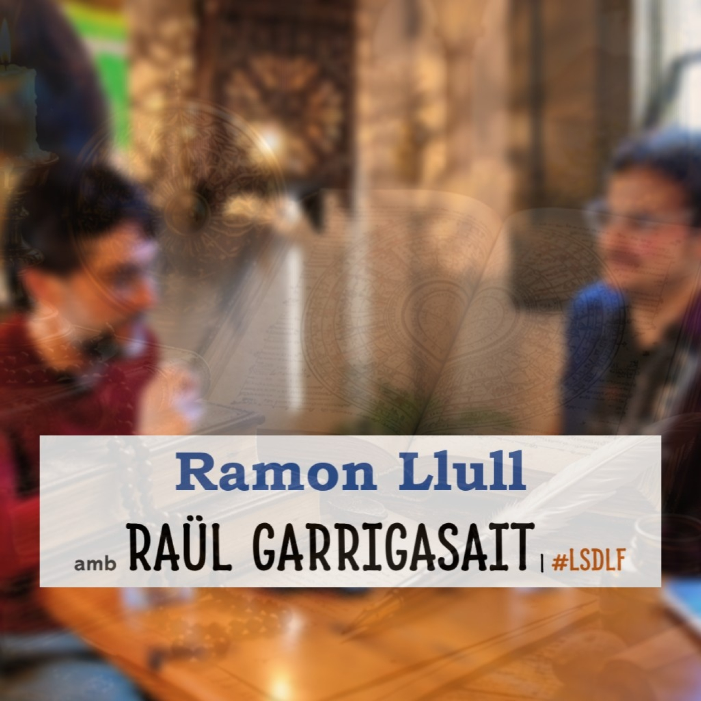 Ramon Llull amb Raül Garrigasait episode artwork