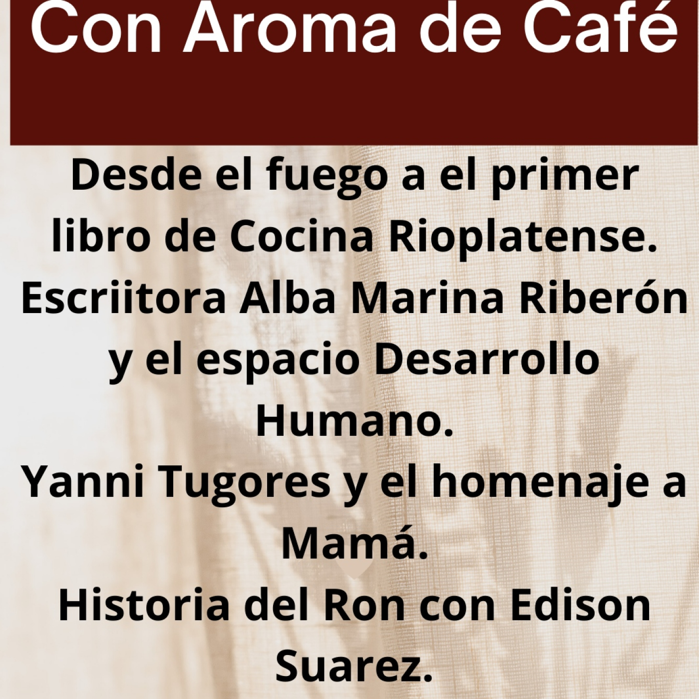 Con Aroma de Cafe