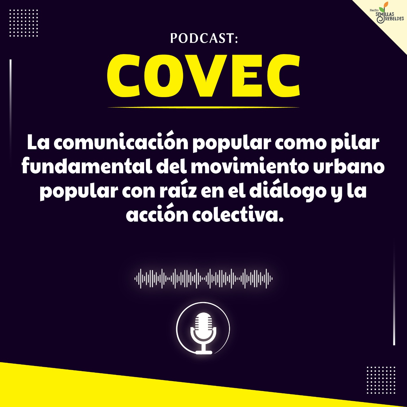 Podcast Semillas Rebeldes