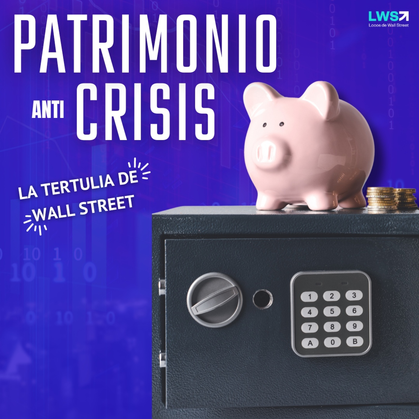 "La Tertulia de Wall Street" #12   Descubre como tener un PATRIMONIO DIVERSIFICADO