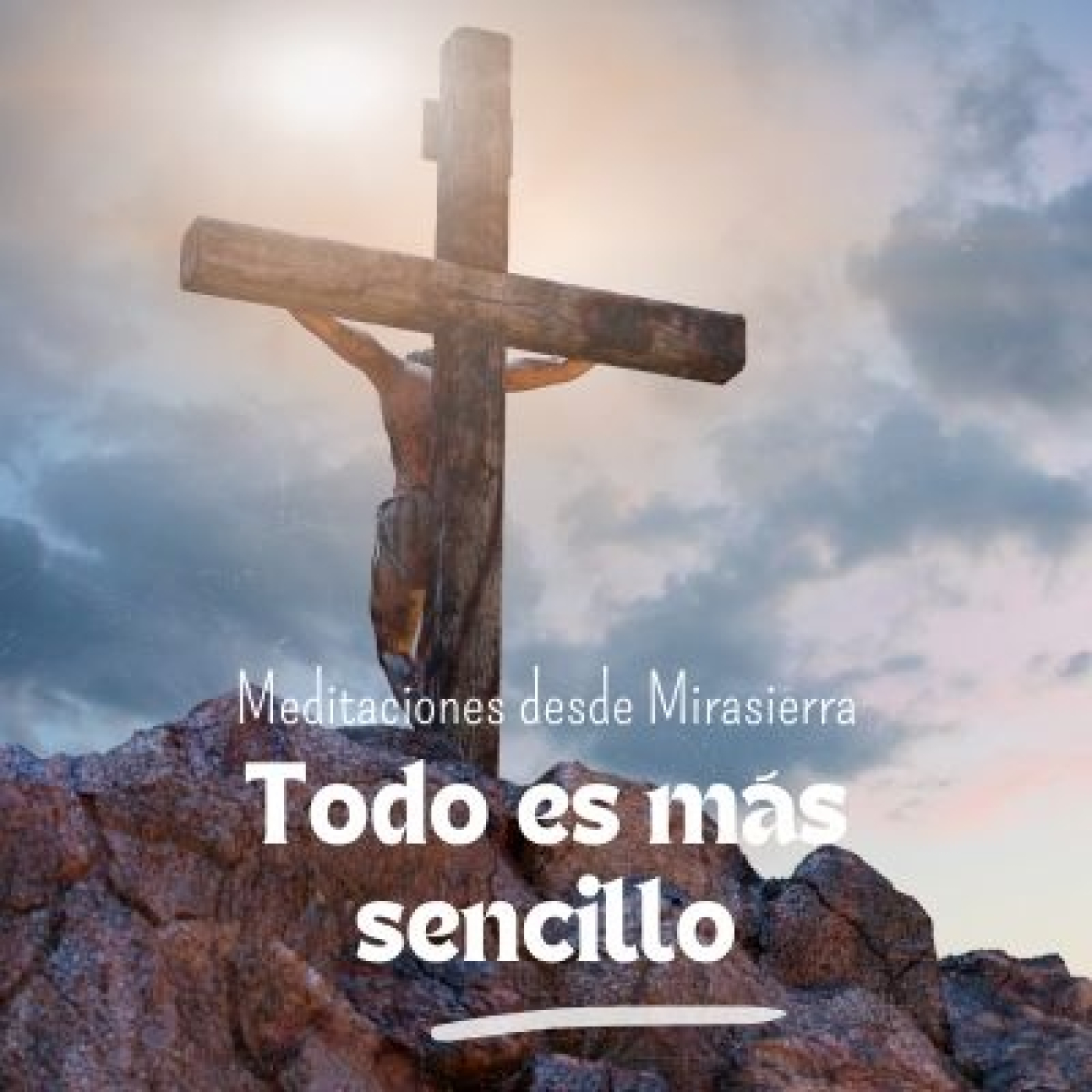 Meditaciones desde Mirasierra