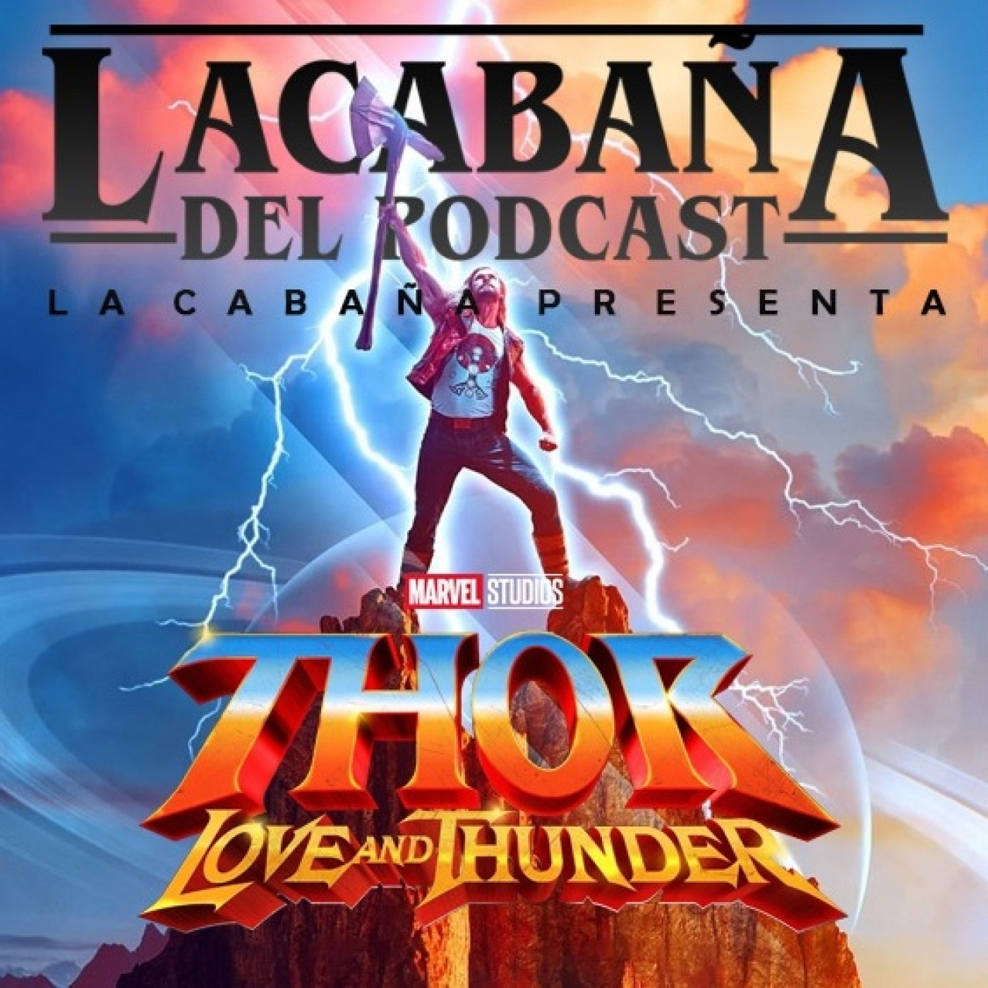 7x02 La Cabaña presenta: Thor Love and Thunder episode artwork
