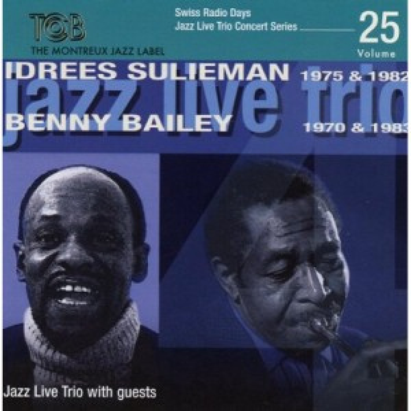 Swiss Radio Days. Vol. 25. Idrees Suillieman & Benny Baile.Zürich 1970, 1983. 1ª parte. 2/3. episode artwork
