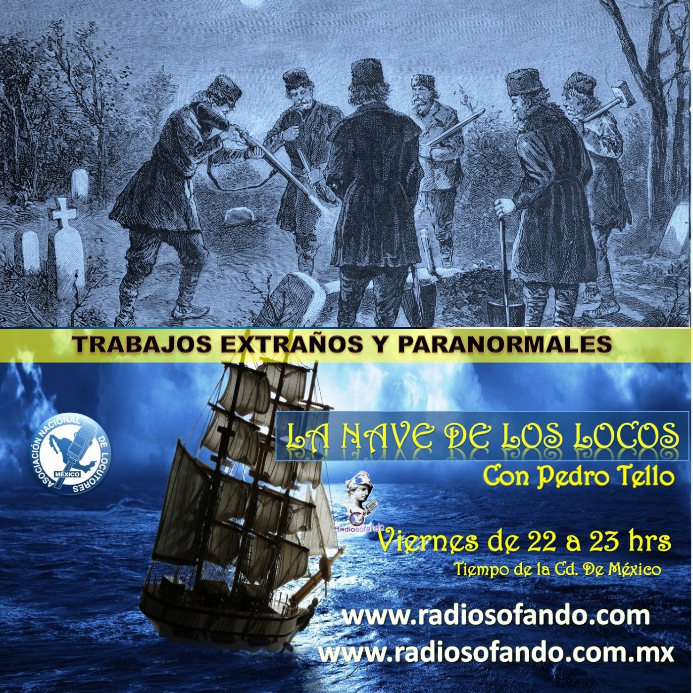 La Nave de los Locos_TRABAJOS EXTRAÑOS Y PARANORMALES_01-05-26 episode artwork