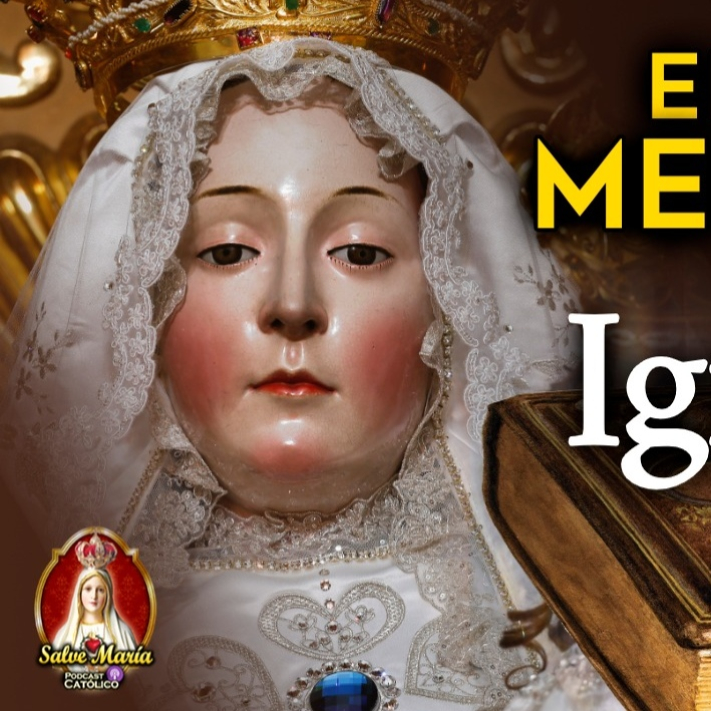 Salve María - Podcast Católico